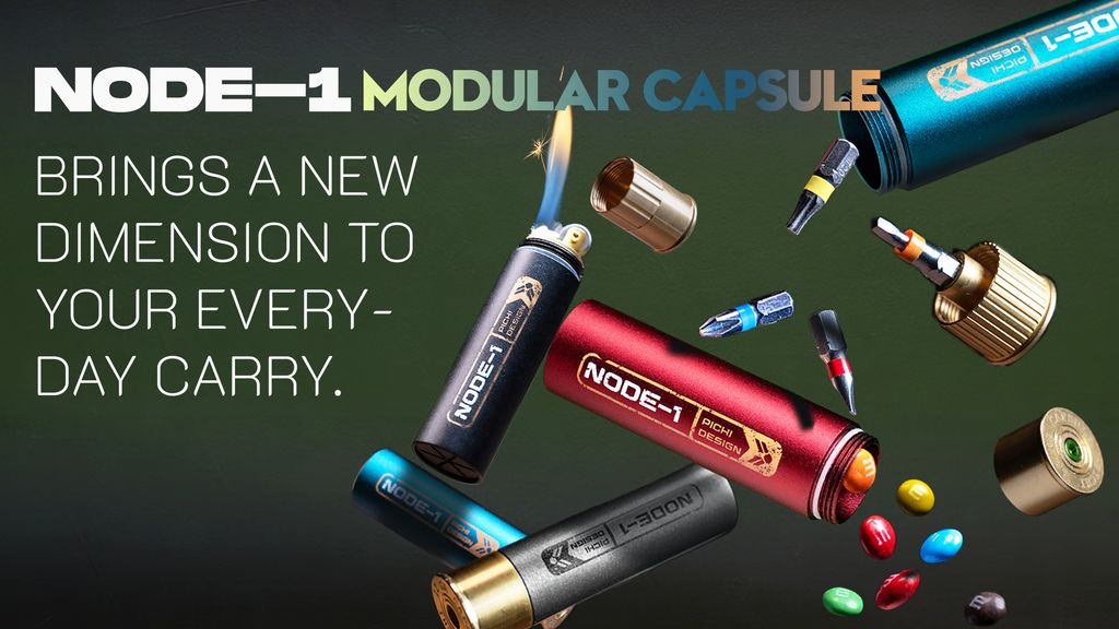 Kickstarter - NODE-1 The Modular EDC Capsule