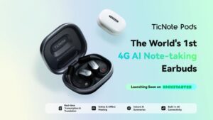 Kickstarter - TicNote Pods World’s 1st 4G AI Note-Taking Earbuds