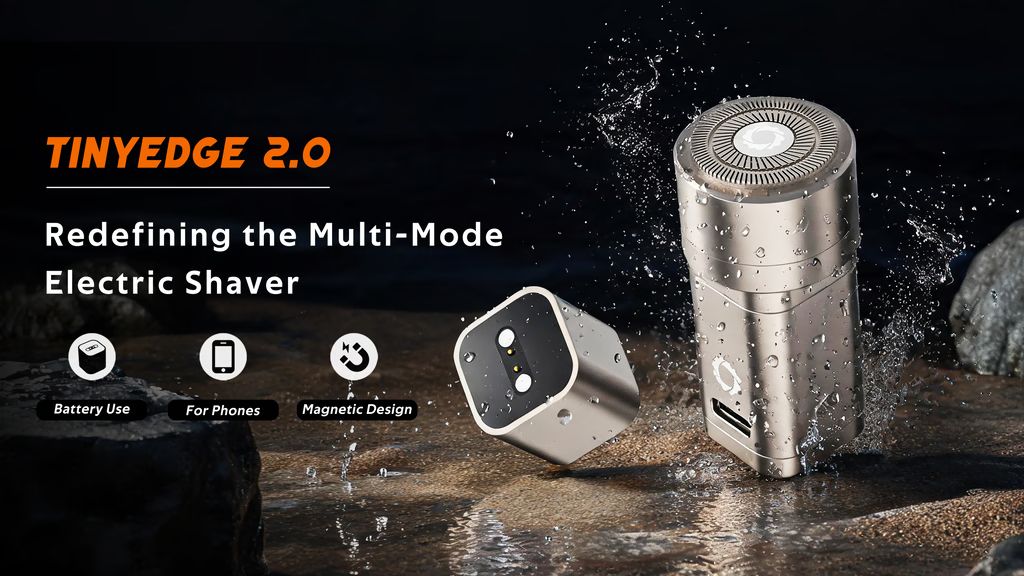 Kickstarter - TinyEdge 2.0 Redefining the Multi-Mode Electric Shaver