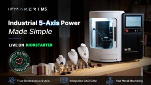 IFMAKER M5- Fully Integrated Desktop 5-Axis CNC