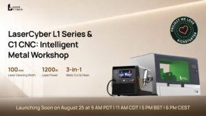 LaserCyber L1 Series & C1 CNC- Intelligent Metal Workshop