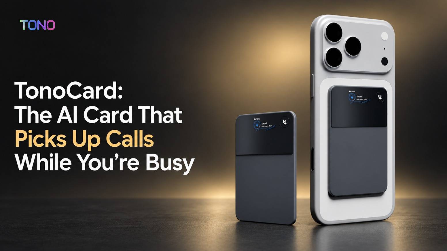 TonoCard- The AI Card